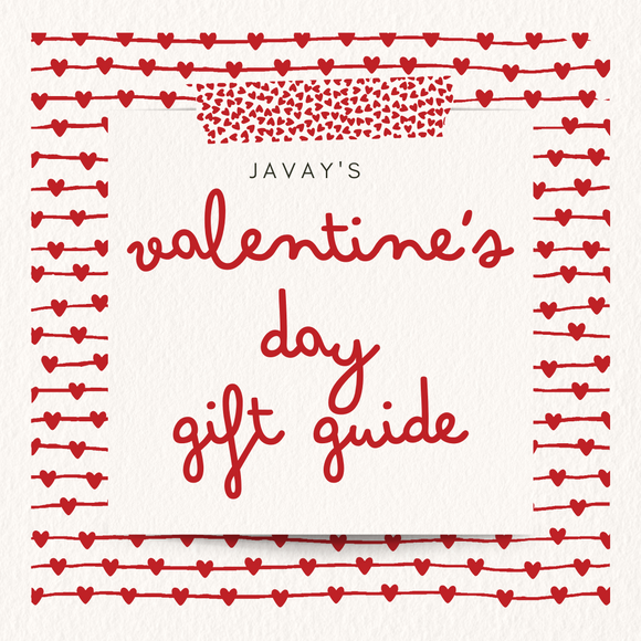Javay's 2023 Valentine's Day Holiday Gift Guide